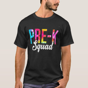 Tie Dye Pre K Squad Teacher Student 100 Days Of Sc T-Shirt