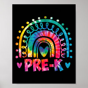 Tie Dye Prek Teacher Rainbow Preschool Byck To Sch Poster