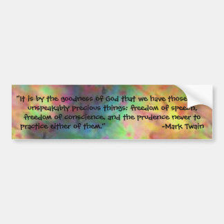 tie dye quote from Mark Twain Bumper Sticker