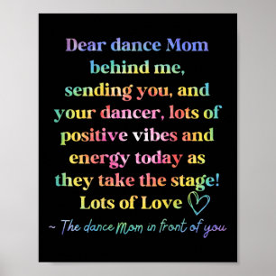 Tie Dye Retro Dear Dance Mum Behind Me Sending You Poster