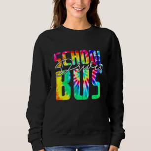Tie Dye School Bus Driver Busman Pride Men Women Sweatshirt