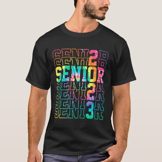 Tie Dye Senior Graduation Class Of 2023 Senior T-Shirt (Front)
