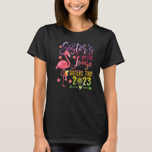 Tie-Dye Sister's Weekend Trip 2023 Tee Sisters On