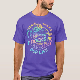 Tie Dye Some Days I Rock It Some Days It Rocks Me  T-Shirt