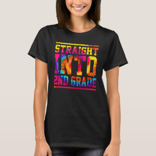 Tie Dye Straight Into 2nd Grade Back To School T-Shirt