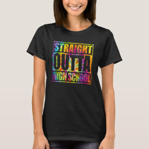 Tie Dye Straight Outta High School 2023 Graduatio T-Shirt