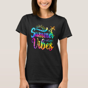 Tie Dye Summer Vibes Hawaii Beach Summer Vacation T-Shirt