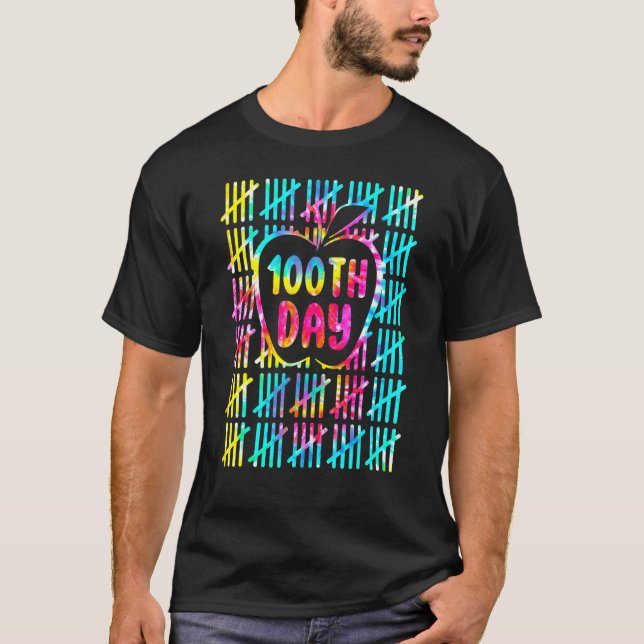Tie Dye Tally Marks 100th Day Of School Teacher St T-Shirt (Front)