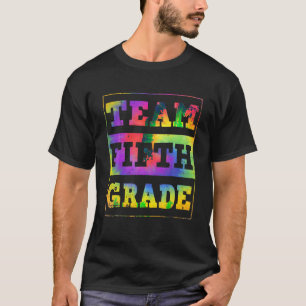 Tie Dye Team Fifth 5th Grade Teacher Stydent Back T-Shirt