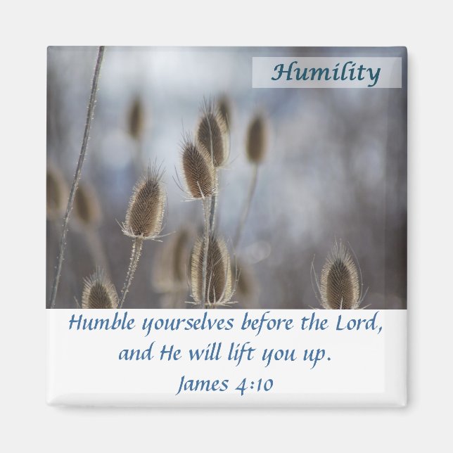 Tiesel - Humility Magnet (Front)