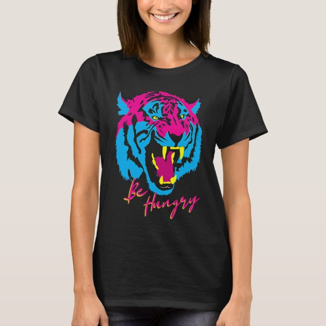 Tiger Be Hungry Vintage Retro Motivational T-Shirt (Front)