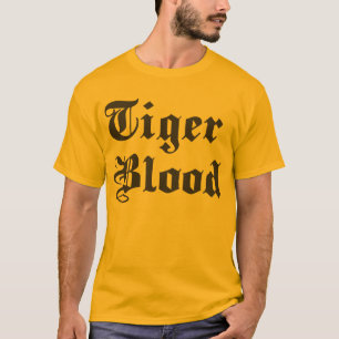 Tiger Blood T-Shirt