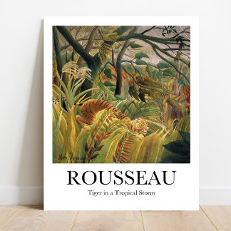 Tiger in a Tropical Storm by Henri Rousseau Poster