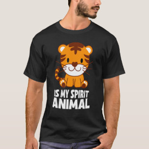 Tiger Is My Spirit Animal Kids Tiger T-Shirt