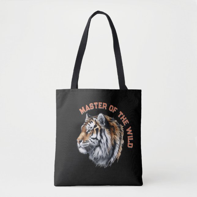 Tiger Master of the Wild Tote Bag (Front)