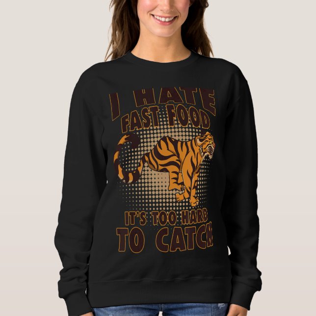 Tiger  Meme Big Cat Wild Animal Retro Fast Food Sweatshirt (Front)