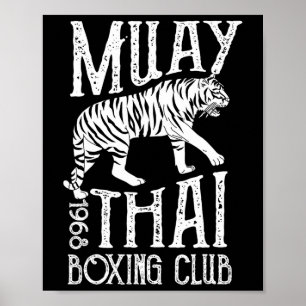 Tiger Muay Thai Kickboxing Club Mma Training Gift Poster