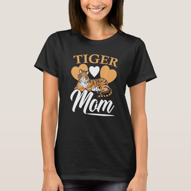 Tiger Mum Wildlife Animal Zoo Zookeeper Mothers Da T-Shirt (Front)