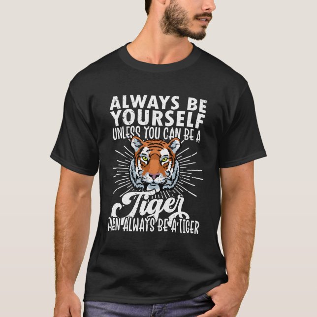 Tiger Tiger Tiger Tiger T-Shirt (Front)