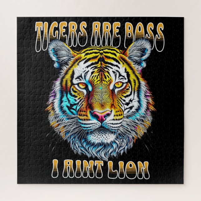 Tigers are Boss, I aint Lion Funny Quote Jigsaw Puzzle (Vertical)