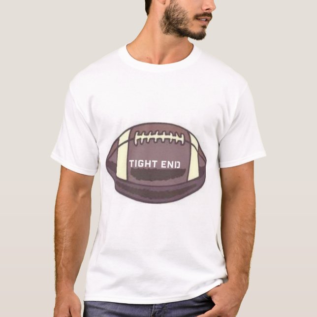 TIGHT END FOOTBALL GRAPHIC PRINT T-Shirt (Front)