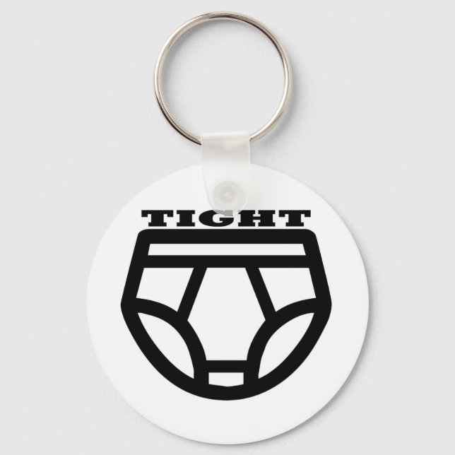 TIGHT - Tighty Whities Key Ring (Front)