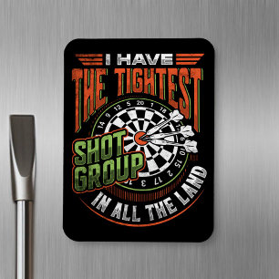 Tightest Shot Group - Dart Player Magnet