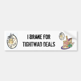 TIGHTWAD GRANNY Bumper Sticker
