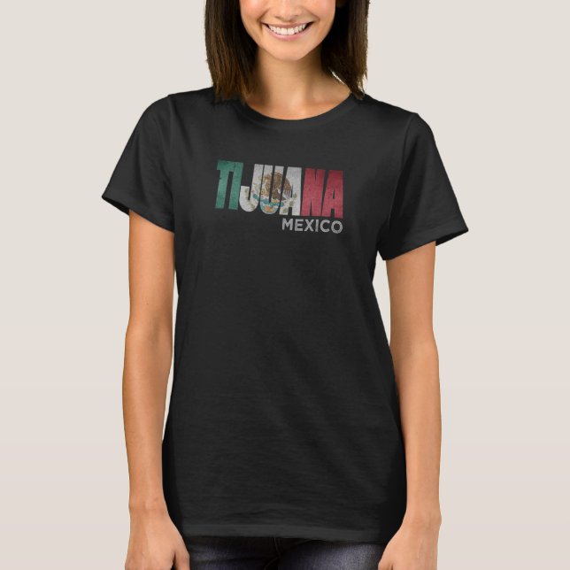 Tijuana Mexico Flag Mexican Roots MEX Airport Code T-Shirt (Front)