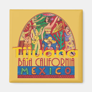 TIJUANA Mexico Magnet