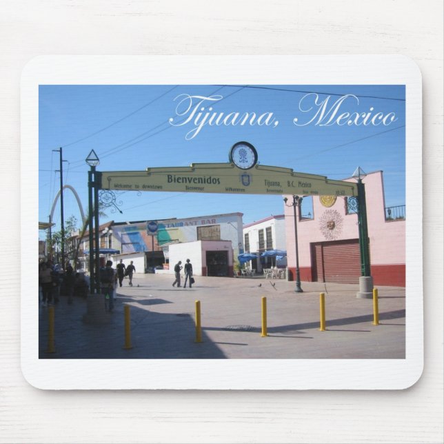 Tijuana Mexico Mouse Pad (Front)