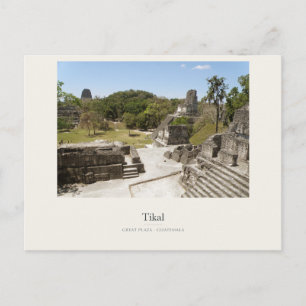 Tikal Maya Ruins in the Great Plaza Postcard