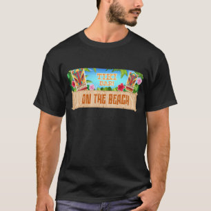 Tiki Bar On The Beach T-Shirt