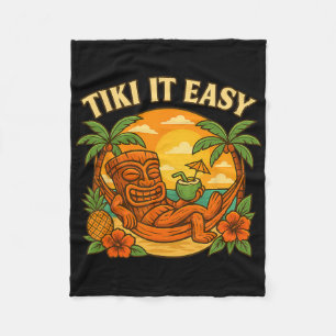 Tiki It Easy Funny Hawaiian Shirt Retro Luau Vacat Fleece Blanket