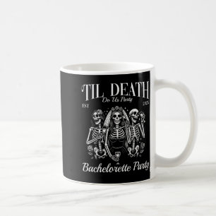 Til Death Do Party Retro Skeleton Bachelorette Coffee Mug