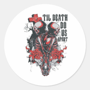 Til Death Do Us Apart Classic Round Sticker