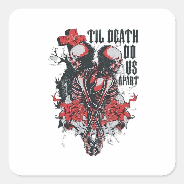 Til Death Do Us Apart Square Sticker (Front)