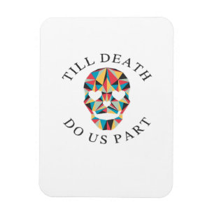 Til Death Do Us Funny & Classic Halloween Magnet