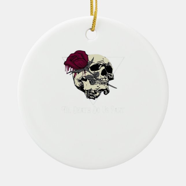 Til Death Do Us Part Ceramic Ornament (Front)