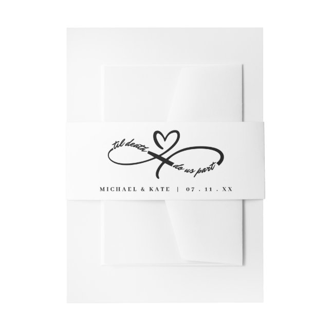 Til Death Do Us Part Infinity Symbol Heart Wedding Invitation Belly Band (Front Example)