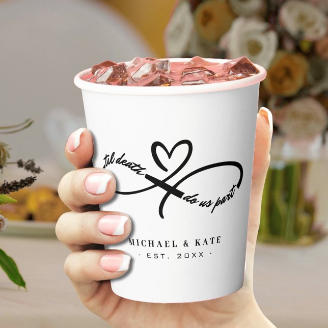 Til Death Do Us Part Infinity Symbol Heart Wedding Paper Cups (Til Death Do Us Part Infinity Symbol Heart Wedding Paper Cups
)