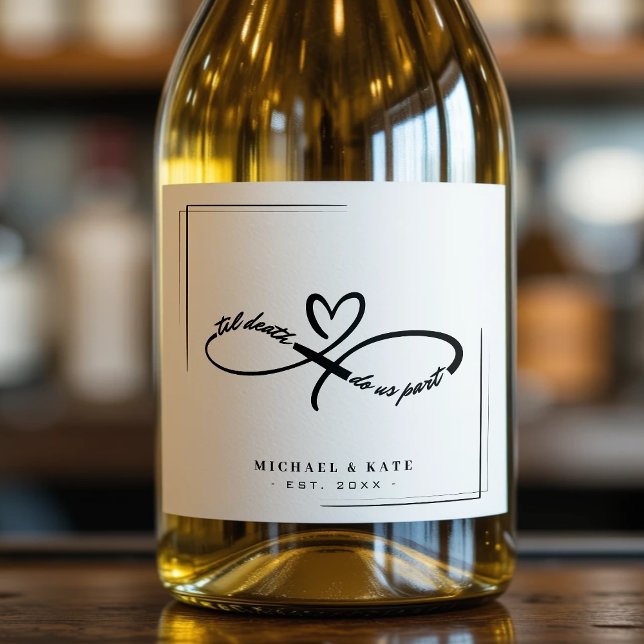 Til Death Do Us Part Infinity Symbol Heart Wedding Sparkling Wine Label (Til Death Do Us Part Infinity Symbol Heart Wedding Sparkling Wine Label
)