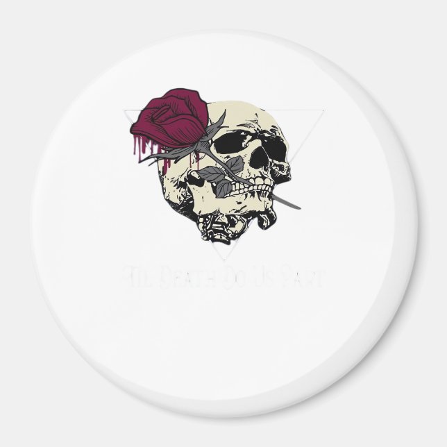 Til Death Do Us Part Magnet (Front)