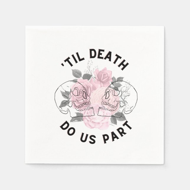 Til Death Do Us Part Napkin (Front)