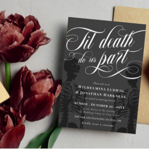 Til Death Do Us Part Skeleton Elegant Goth Wedding Invitation