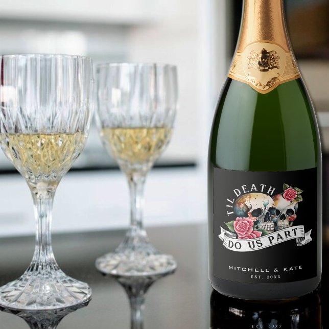 Til Death Do Us Part Skulls & Roses Black Wedding Sparkling Wine Label (Til Death Do Us Part Skulls & Roses Black Wedding Sparkling Wine Label)