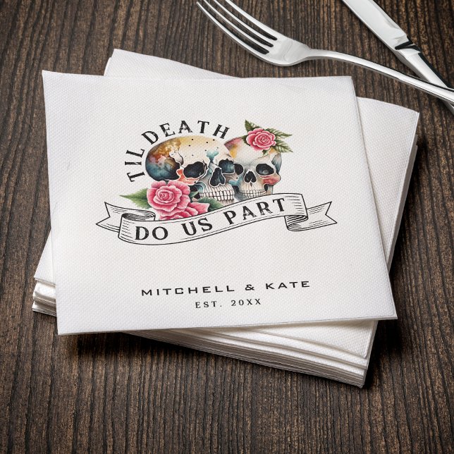 Til Death Do Us Part Skulls & Roses White Wedding Napkin (Til Death Do Us Part Skulls & Roses White Wedding Napkins
)