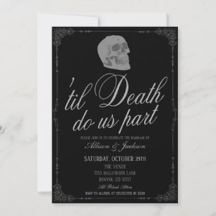 Til Death Do Us Part Wedding Invitation