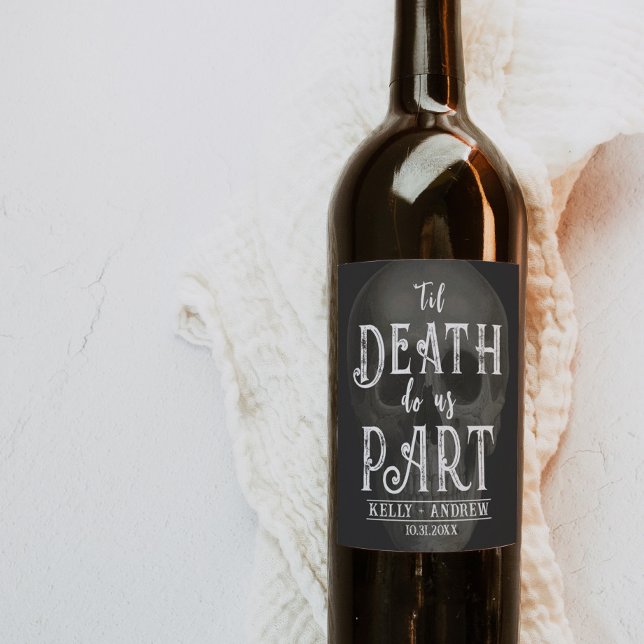 Til Death Do Us Part Wine Label (Creator Uploaded)