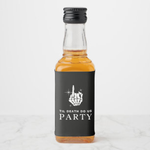 Til Death Do Us Party Bachelorette Party Liquor Bottle Label